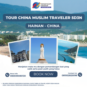 Tour China Hainan Muslim Traveler 5D3N