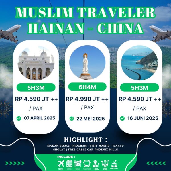 Tour Hainan China Muslim Traveler 6D4N - Gambar 2