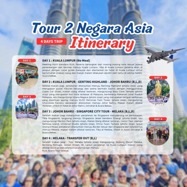 Tour 2 Negara Asia 4D3N - Gambar 3