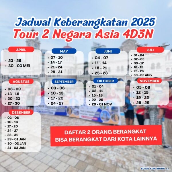 Tour 2 Negara Asia 4D3N - Gambar 4