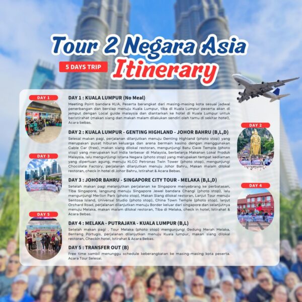 Tour 2 Negara Asia 5D4N - Gambar 3